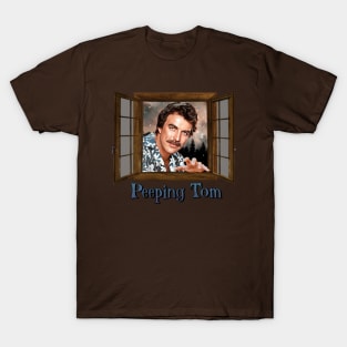 Peeping Tom Selleck T-Shirt